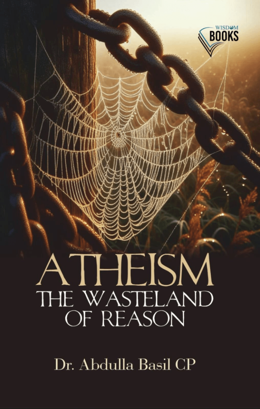 ATHEISM The Wasteland of Reason (cover)