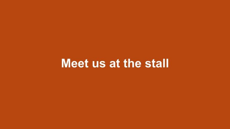 Meet us at the stall banner